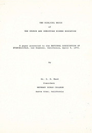 The Biblical Basis of the Church and Christian Higher Education
