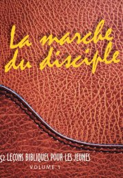 La marche du disciple: 52 leçons pour les jeunes, Volume 1