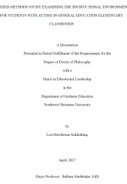 A mixed methods study examining the instructional environment for students with autism in general education elementary classrooms