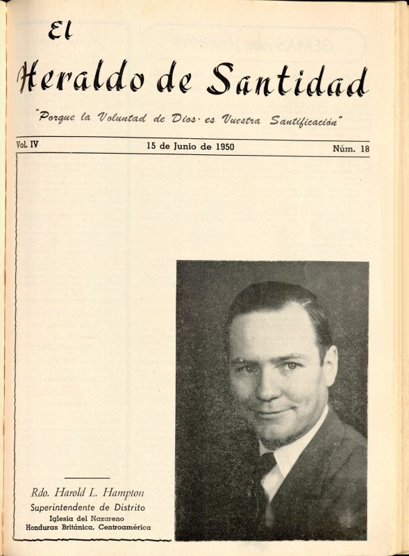 Portada: Rdo. Harold L. Hampton Superintendente de Distrito Iglesia del Nazareno Honduras Británica, Centroamérica