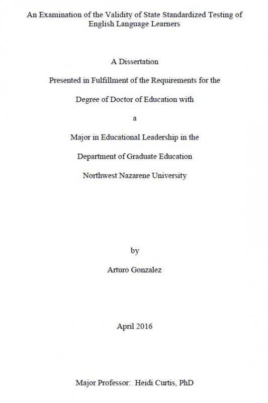 An examination of the validity of state standardized testing of English Language Learners