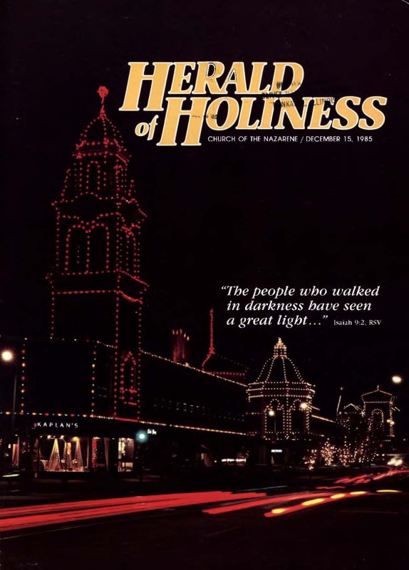 Herald of Holiness - December 15, 1985