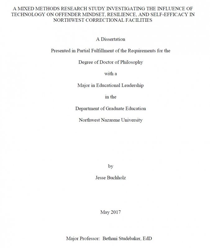 A mixed methods research study investigating the influence of technology on offender mindset, resilience, and self-efficacy in Northwest correctional facilities